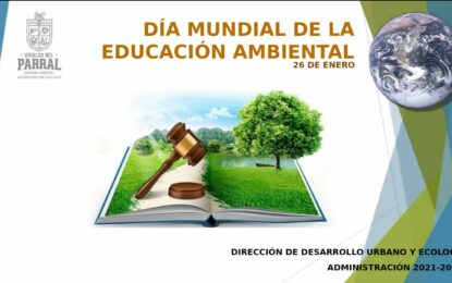 Imparte Desarrollo Urbano seminario web con motivo del Día Mundial de la Educación Ambiental